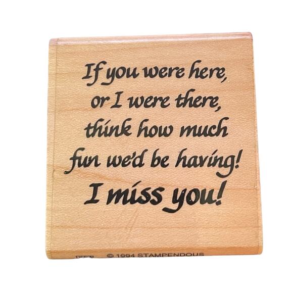 Stampendous Rubber Stamp If You Were Here D70 1994 - Picture 1 of 2